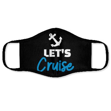 Discover Let'S Cruise Face Masks