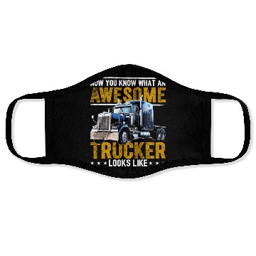 Discover Awesome Trucker Big Rig Semi-Trailer Truck Driver Face Masks