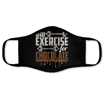 Discover Will Exercise For Chocolate Workout Gym Fitness Face Masks