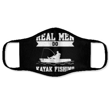 Discover Real Men Do Kayak Fishing Face Masks