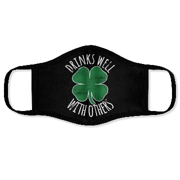 Discover Drin Well With Others Drunk St Patric Day Beer Face Masks