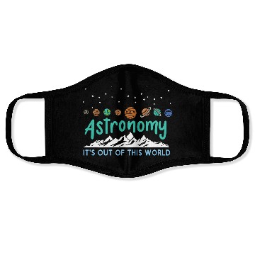 Discover Astronomy It s Out Of This World Face Masks