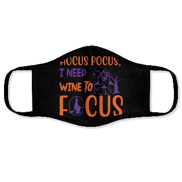 Discover Hocus Pocus I Need Wine To Focus Halloween Face Masks