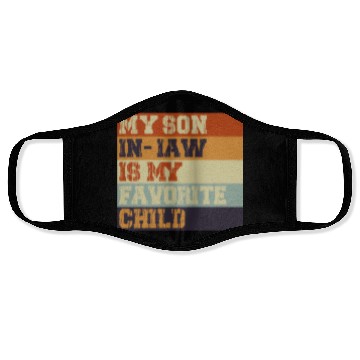 Discover My Son In Law Is My Favorite Child Retro Vintage Face Masks