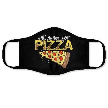 Discover Pizza Swimming Lover Gift Will Swim For Pizza Face Masks