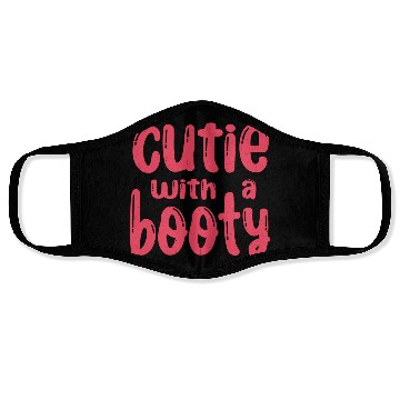 Discover Cutie with a Booty - Gym Lover Face Masks