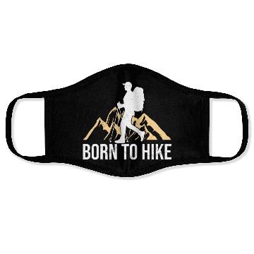 Discover Born to Hike Wanderlust mountaineers Mountain Face Masks