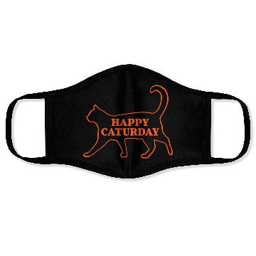 Discover Happy Caturday Have A Great Saturday Weekend Face Masks