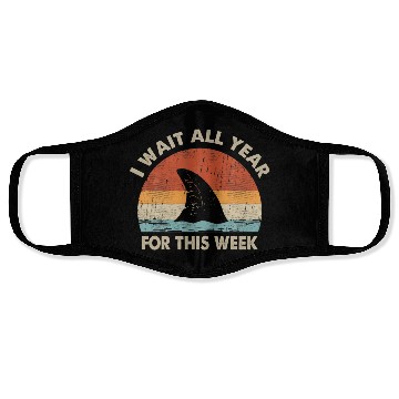Discover I Wait All Year For This Week shark Lover Ocean Face Masks