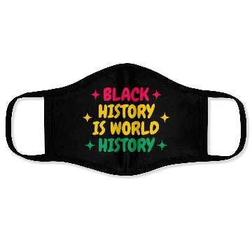Discover Black History Is World History Face Masks
