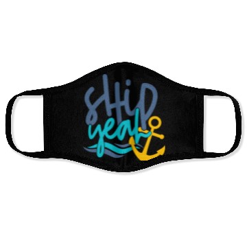 Discover Ship Yeah, Fun Face Masks, Gifts for Mom, Dad