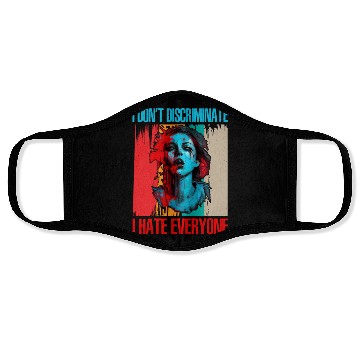 Discover I Don't Discriminate I Hate Everyone 21 Face Masks