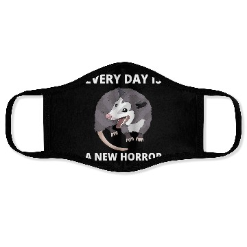 Discover Every Day Is A New Horror Possum Memes Face Masks