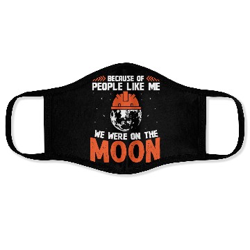 Discover Aerospace engineer we were on the moon rocket Face Masks