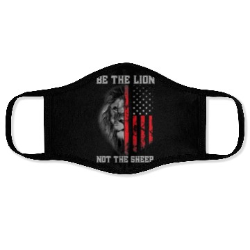 Discover Be The Lion Not The Sheep Patriotic Lion American Face Masks
