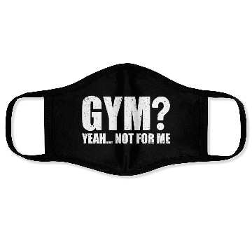 Discover Gym? Yeah... Not for Me | Funny Workout Gym Face Masks