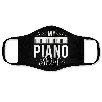 Discover Funny My Piano Quote For Pianist Piano Player Face Masks