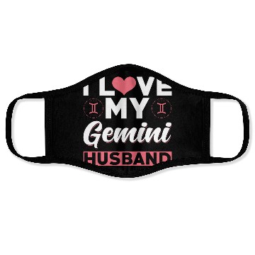 Discover I love my Gemini Husband Face Masks