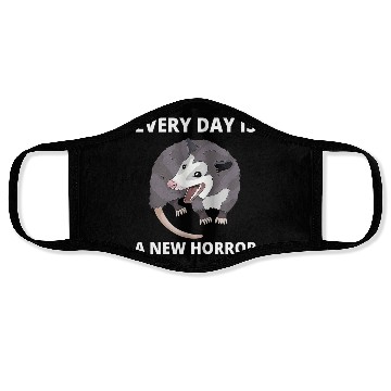 Discover Every Day Is A New Horror Possum Memes Face Masks