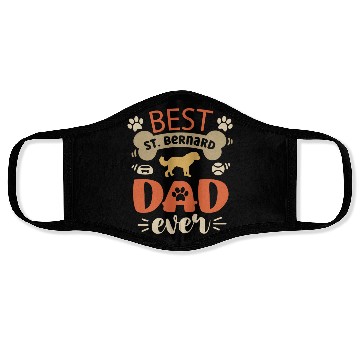 Discover Best Saint Bernard Dad Ever Face Masks