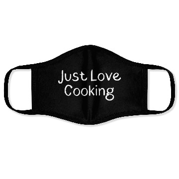 Discover Just Love Cooking nature Face Masks