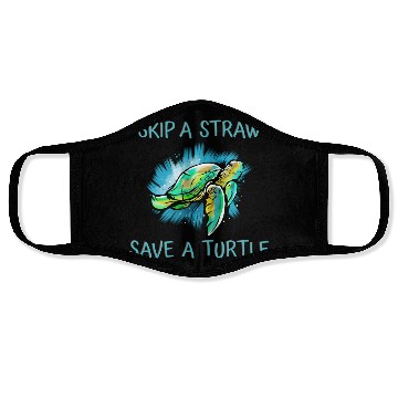 Discover Skip A Straw Save A Turtle Tortoise Face Masks