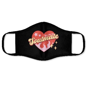 Discover Soulmate heart valentine sublimation trending Face Masks