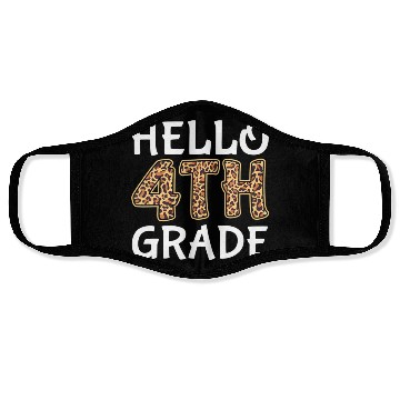 Discover Back to School Fourth Grade Hello 4th Grade Face Masks