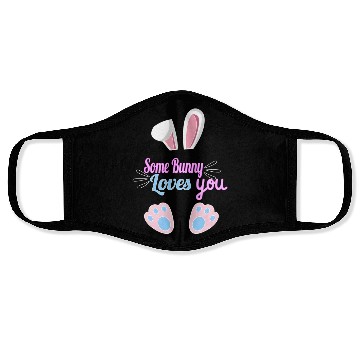 Discover Some Bunny Loves You Easter Face Masks