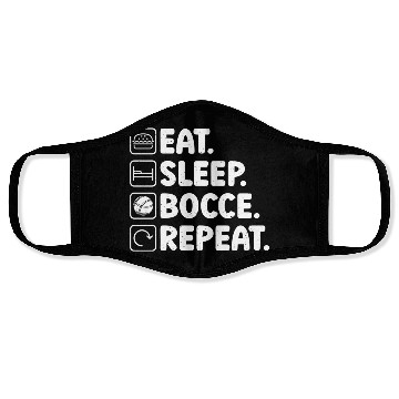 Discover Eat Sleep Bocce Repeat Bocce Ball Face Masks