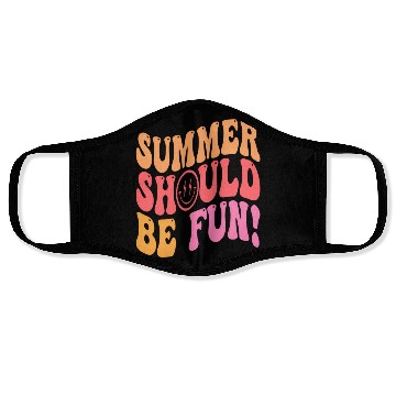 Discover Summer Should Be Fun Aesthetic Face Masks