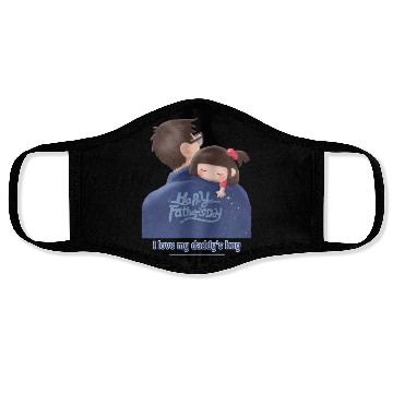 Discover I love my daddy's hug Face Masks
