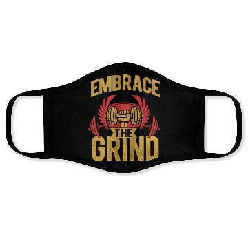 Discover Embrace The Grind Workout Weight Lifting Face Masks