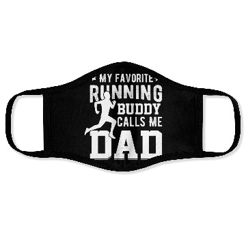 Discover My Running Buddy Calls Me Dad Face Masks