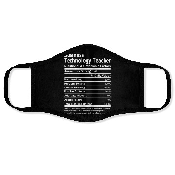 Discover Business Technology Teacher Face Masks - Nutritional