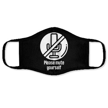 Discover Please Mute Yourself Funny Teacher Online Worker Face Masks