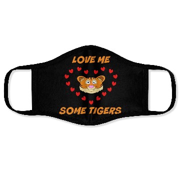 Discover Love Me Some Tigers! Face Masks