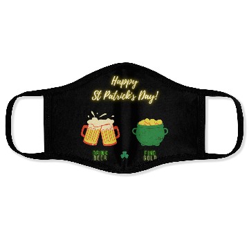 Discover Happy Saint Patrick s Day Drink Beer Find Gold Face Masks