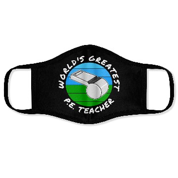Discover World s Greatest P E Teacher Physical Education Face Masks