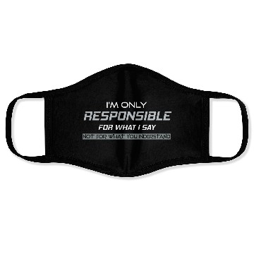 Discover Responsible Graphic Novelty Sarcastic Funny DARK Face Masks