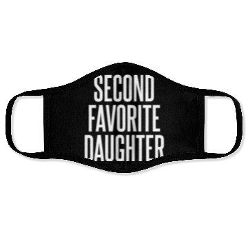 Discover Second Favorite Daughter Face Masks