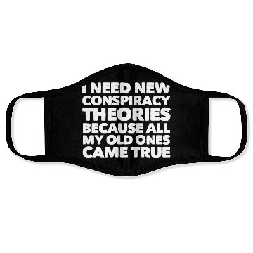 Discover New conspiracy Face Masks