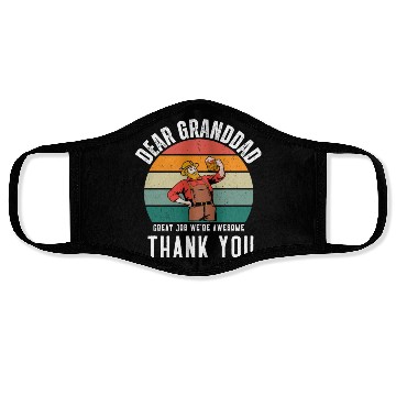 Discover Dear Granddad Great Job We're Awesome Thank You Face Masks