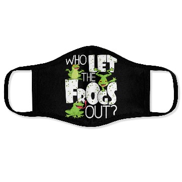 Discover Who Let The Frogs Out Amphibian Frog Owner Face Masks