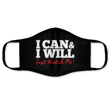 Discover Positive Affirmation I Can I Will Just Watch Me Face Masks