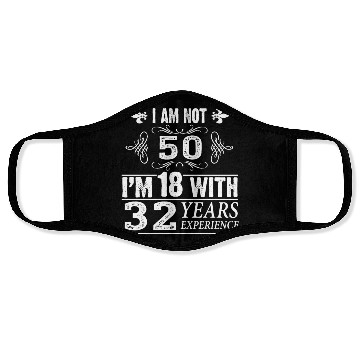 Discover Funny 50th Birthday Face Masks - I Am Not 50