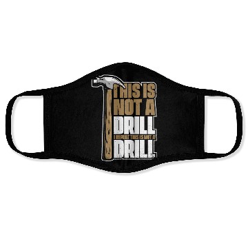 Discover This Is Not A Drill Cabinetmaker Woodturner Face Masks