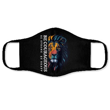 Discover Be courageous, Be strong and courageous, Lion Head Face Masks