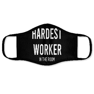 Discover Hardest Worker In The Room Motivation green Face Masks