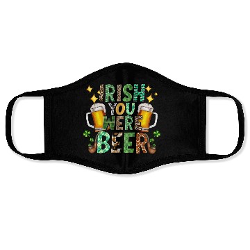 Discover Irish You Were Beer Face Masks